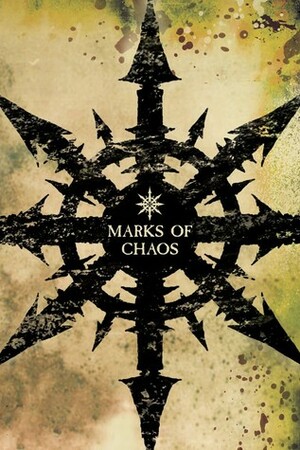 Marks of Chaos by James Wallis