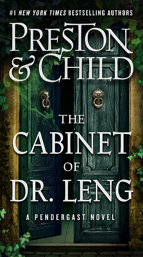 The Cabinet of Dr. Leng by Douglas Preston, Lincoln Child