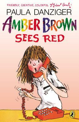 Amber Brown Sees Red by Paula Danziger