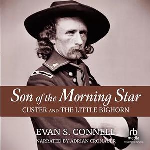 Son of the Morning Star by Evan S. Connell