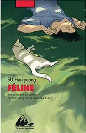 Féline by Bu Hui-ryeong