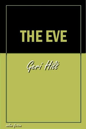 The Eve by Gerri Hill