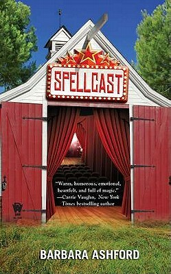 Spellcast by Barbara Ashford