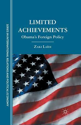 Limited Achievements: Obama's Foreign Policy by Z. Laïdi