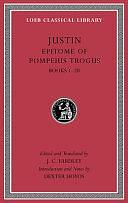 Epitome of Pompeius Trogus, Books 1-20 by John Yardley