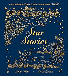 Star Stories by Anita Ganeri