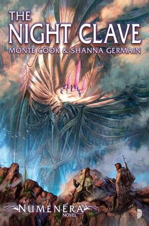 Numenera: The Night Clave by Shanna Germain, Monte Cook