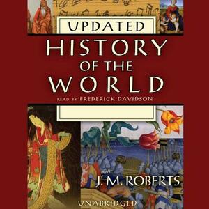 History of the World (Updated) by J. M. Roberts