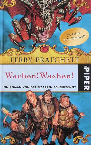 Wachen! Wachen!: ein Roman von der bizarren Scheibenwelt by Terry Pratchett