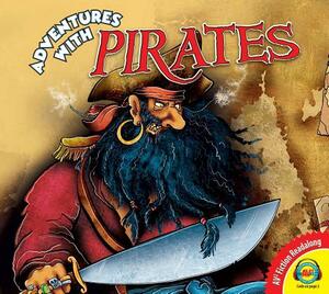Adventures With... Pirates by Suzan Boshouwers