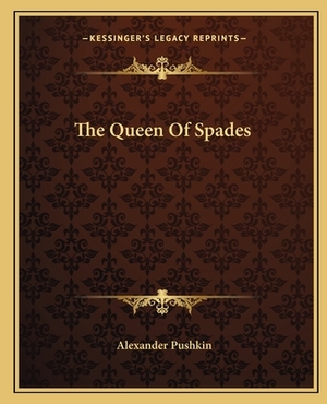 The Queen Of Spades by Alexander Pushkin