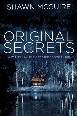 Original Secrets by Shawn McGuire