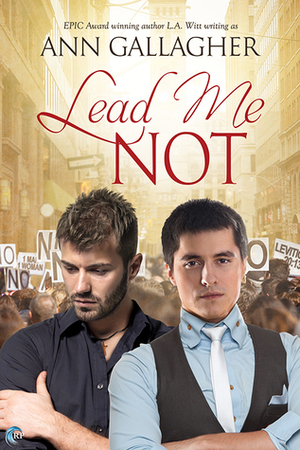 Lead Me Not by Ann Gallagher