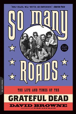 So Many Roads by David Browne, David Browne