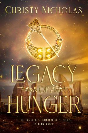 Legacy of Hunger by Christy Nicholas