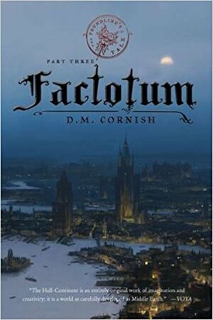 Factotum by D.M. Cornish