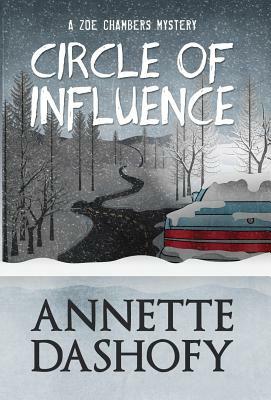 Circle of Influence by Annette Dashofy