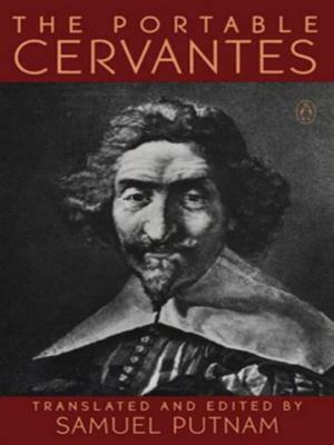 The Portable Cervantes by Miguel de Cervantes