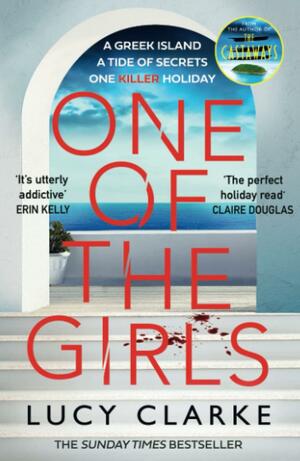 One of the Girls by Lucy Clarke