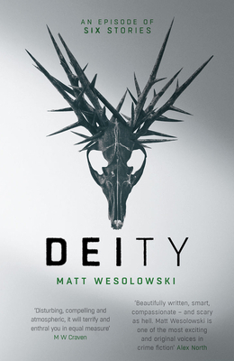 Deity by Matt Wesolowski