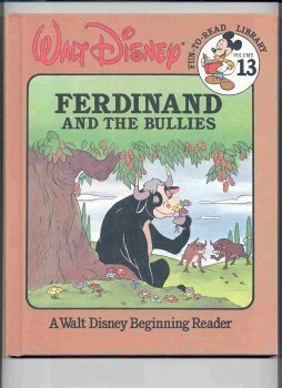 Ferdinand and the Bullies by The Walt Disney Company