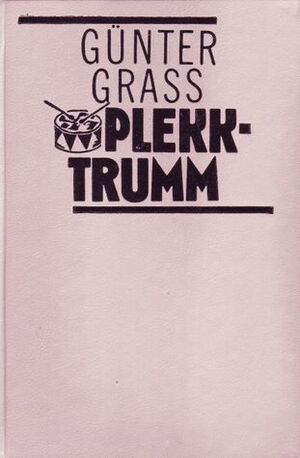 Plekktrumm by Günter Grass, Mati Sirkel