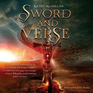 Sword and Verse by Kathy MacMillan