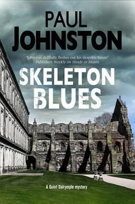 Skeleton Blues by Paul Johnston, Paul Johnston