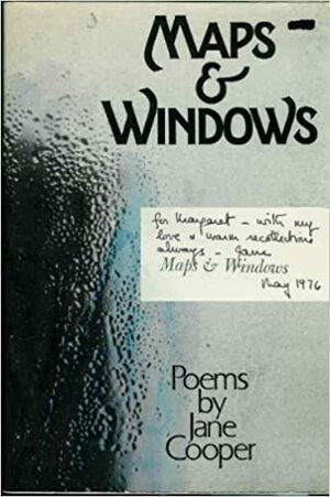 Maps & Windows: Poems by Jane Cooper