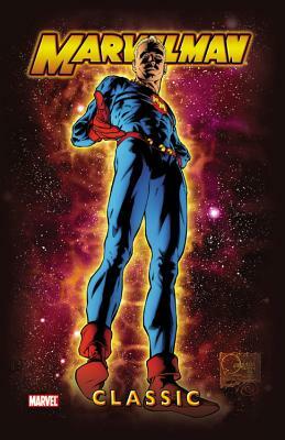 Marvelman Classic, Volume 1 by 