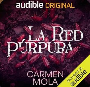 La Red Púrpura by Carmen Mola