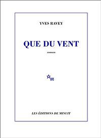 Que du vent by Yves Ravey