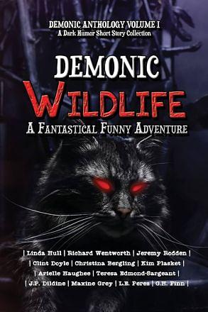 Demonic Wildlife by Valerie Willis