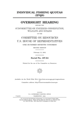 Individual fishing quotas (IFQs) by Committee on Resources Subcommi (house), United S. Congress, United States House of Representatives