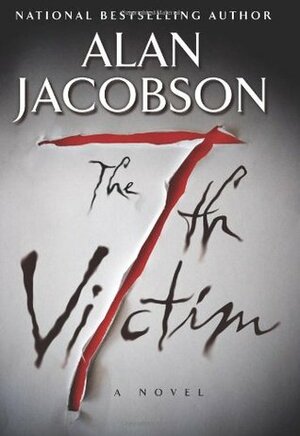 The 7th Victim by Alan Jacobson