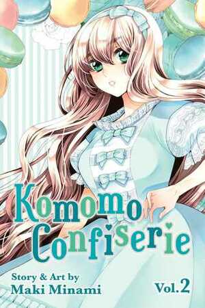 Komomo Confiserie, Vol. 2 by Maki Minami