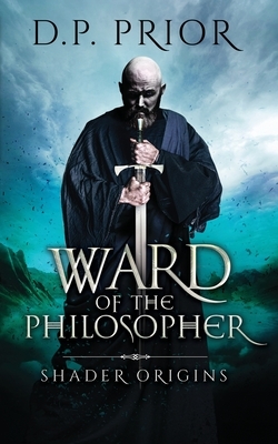 Ward of the Philosopher by Derek Prior