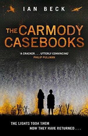 The Carmody Casebooks by Ian Beck