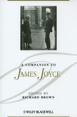 A Companion to James Joyce by 