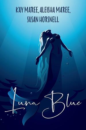 Luna Blue by Kay Maree