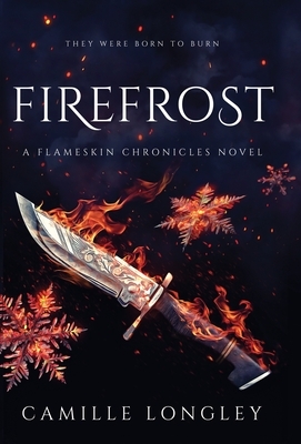 Firefrost by Camille Longley