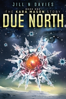 Due North by Jill N. Davies