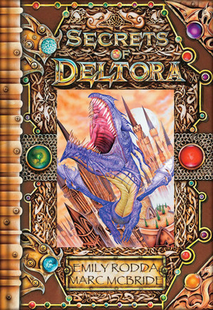 Secrets of Deltora by Emily Rodda