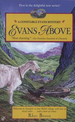 Evans Above by Rhys Bowen