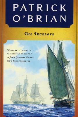 The Truelove by Patrick O'Brian