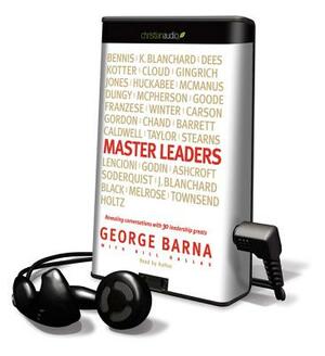 Master Leaders by Bill Dallas, George Barna