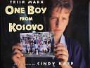 One Boy from Kosovo by Trish Marx