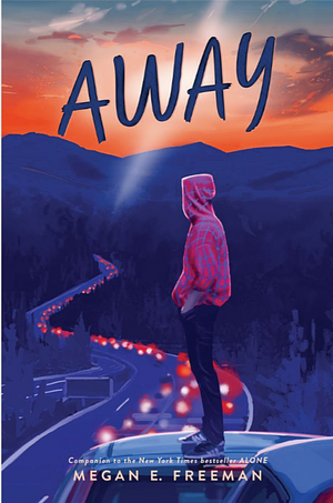 Away by Megan E. Freeman