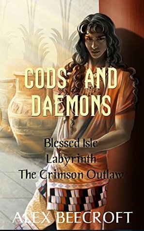 Gods and Daemons by Alex Beecroft