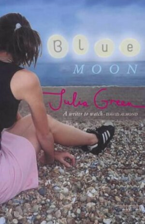 Blue Moon by Julia Green